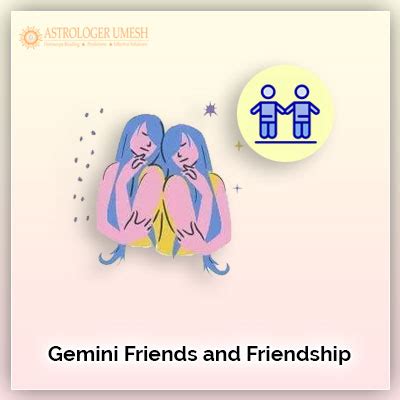 Know Gemini Friends And Friendship