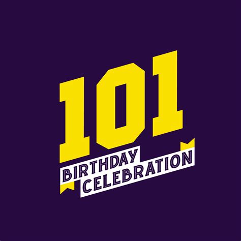 101st Birthday Celebration Vector Design 101 Years Birthday 12917204