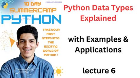 Python Data Types Explained With Examples And Applications Lecture 6