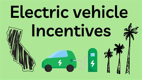 Southern California Electric Vehicle Incentives Meaning Selia Raeann