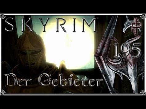 Lets Play Skyrim Se Deutsch German Der Gebieter Der