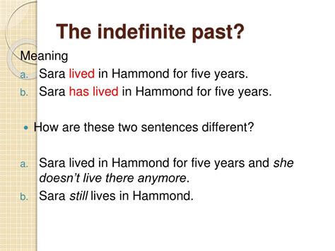 Ppt Present Perfect Duration Indefinite Past And Incompletion