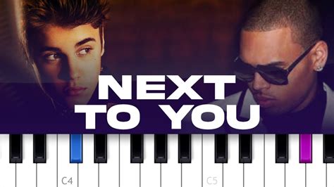 Chris Brown Ft Justin Bieber Next To You Piano Tutorial Youtube