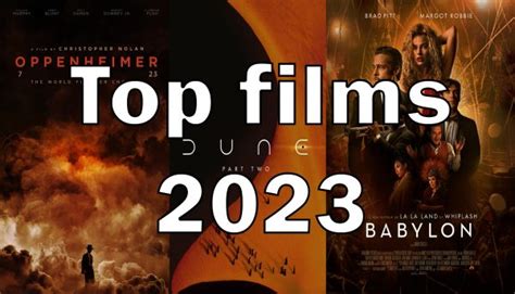 Top 7 Des Films Les Plus Attendus En 2023 Artistikrezo