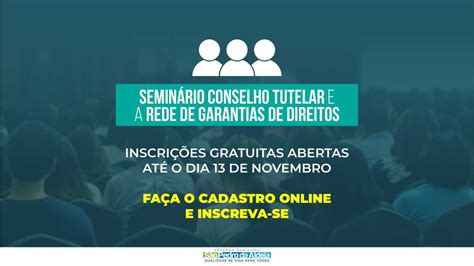 Inscrições Estão Abertas Para Seminário Do Conselho Tutelar Aldeense