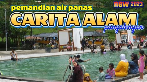 Pemandian Air Panas Pangalengan Carita Alam Carita Alam Hot Spring