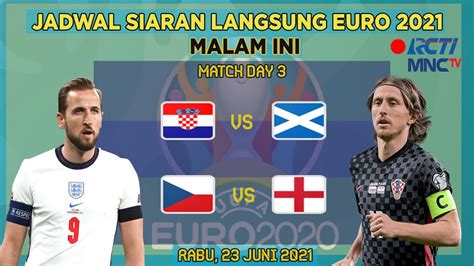 Jadwal Siaran Langsung Euro 2021 Malam Ini Live Rcti And Mnc Tv Selasa