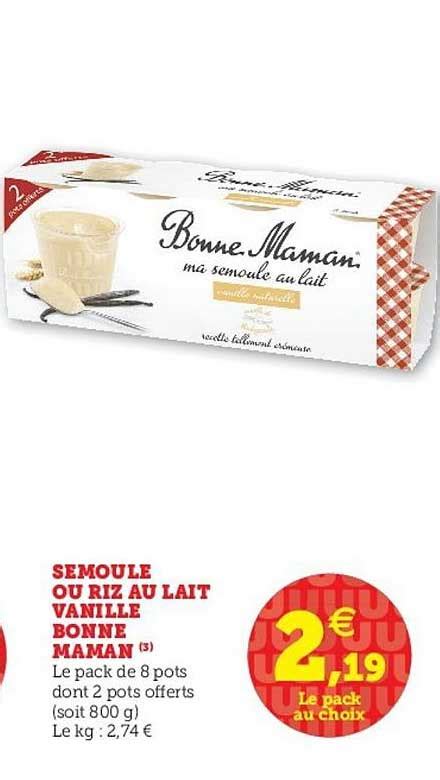 Promo Semoule Ou Riz Au Lait Vanille Bonne Maman Chez Super U