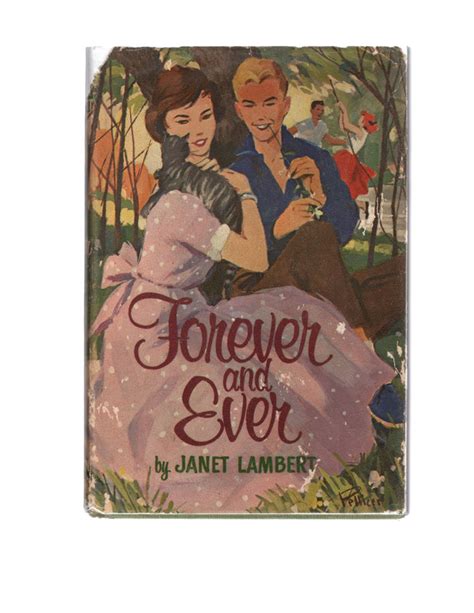 Forever And Ever By Janet Lambert First Edition Ep Dutton And Company