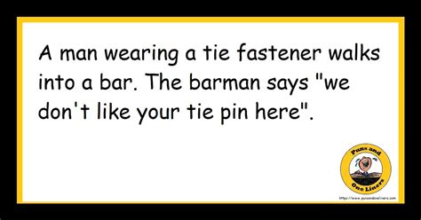 Tie Jokes Puns And One Liners