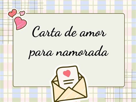 Carta de amor para namorada palavras românticas e emocionantes