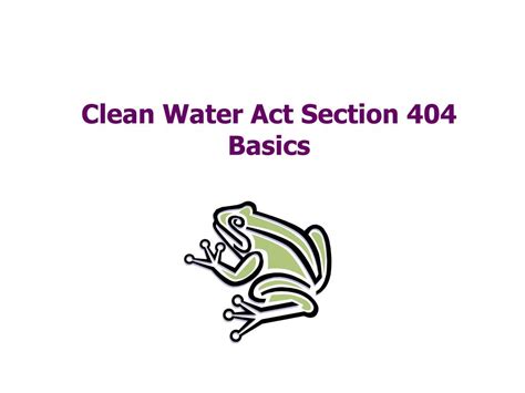 Ppt Clean Water Act Section Basics Powerpoint Presentation Free