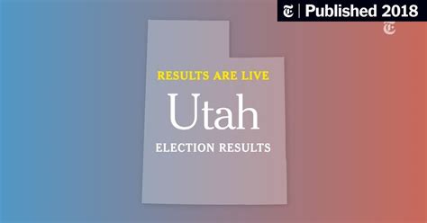 Utah Election Results The New York Times