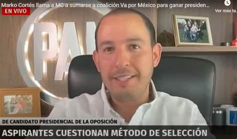 No Es Juego Ganar La Presidencia Marko Cortés Llama A Mc A Sumarse A