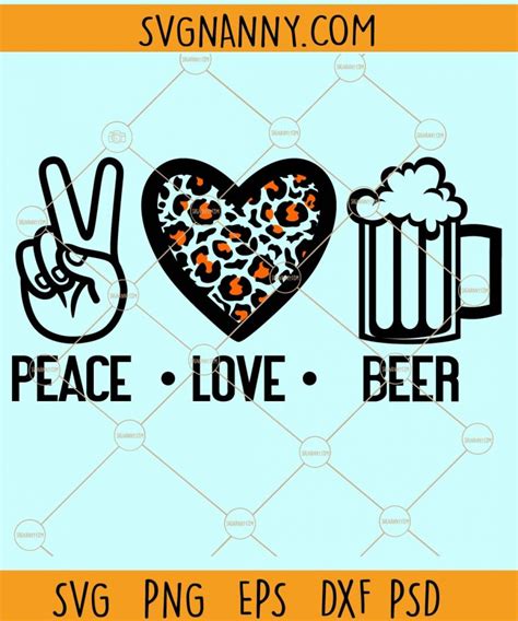 Peace Love Beer Svg Beer Svg Wine Svg Wine Glass Svg Drinking Svg