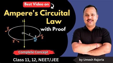 Ampere S Circuital Law And Proof Moving Charges And Magnetism