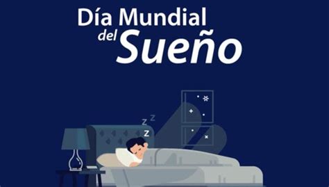 ¿qué Se Celebra Hoy 17 De Marzo En México Todo Sobre El Día Mundial Del Sueño Cómo Festejar