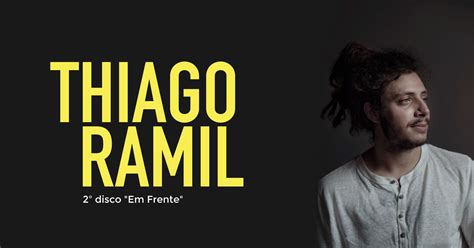 Thiago Ramil 2º disco Em Frente Catarse