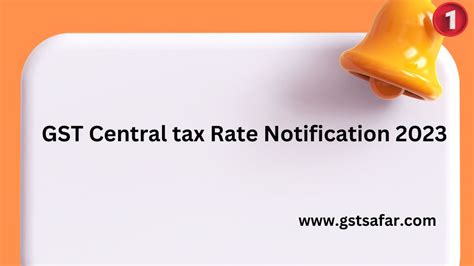 Cgstratenotifications 2023gst Notification 2023 Gst Safar