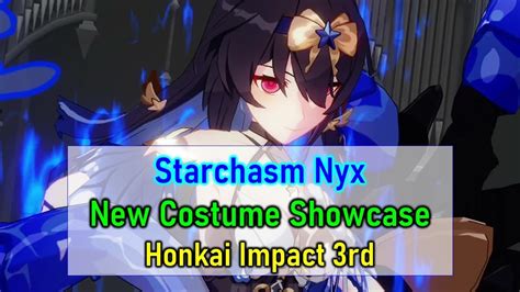 Starchasm Nyx Magic Girl Costume Showcase Honkai Impact 3rd YouTube