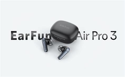 EarFun Air Pro 3 Review Unveiling The Harmony Of Technology And