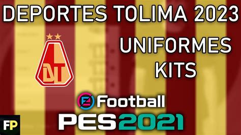 PES 2021 Uniformes Kits Deportes Tolima 23 Xbox YouTube