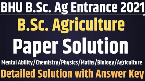 Bhu B Sc Agriculture 2021 Paper Detailed Solution Bhu B Sc Ag 2021