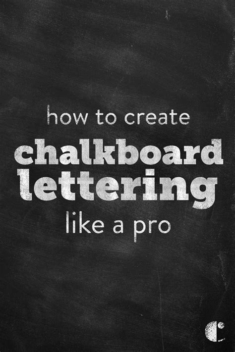 3 Tutorials That Will Have You Lettering Chalkboards Like A Pro