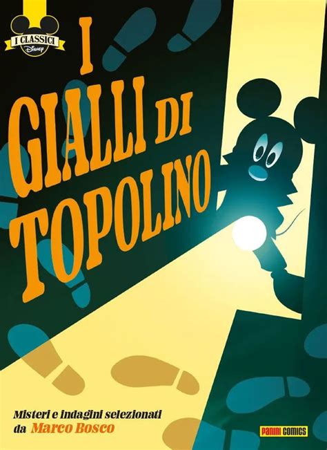 I CLASSICI DISNEY 2019 539 I GIALLI DI TOPOLINO Panini Comics