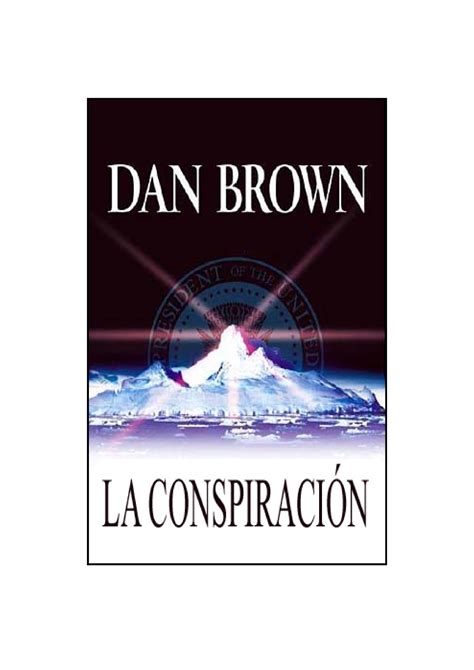 Dan Brown La conspiración LA CONSPIRACIÓN DAN BROWN Umbriel