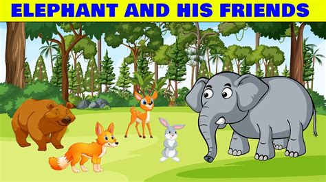 Elephant And His Friends Moral Story Kids Cartoon Youtube