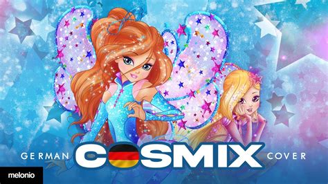 Winx Club Season 8 Cosmix Transformation German Cover YouTube