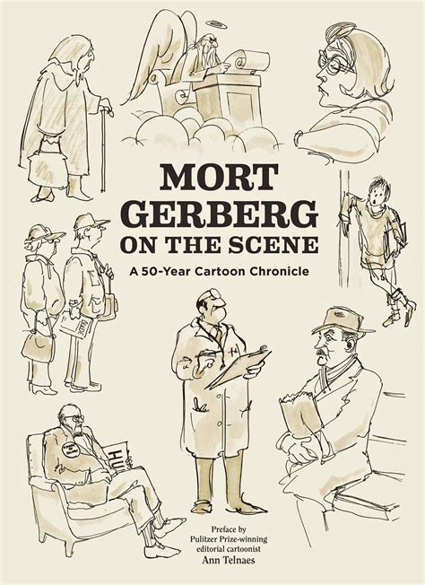 Bado S Blog Mort Gerberg On The Scene A 50 Year Cartoon Chronicle