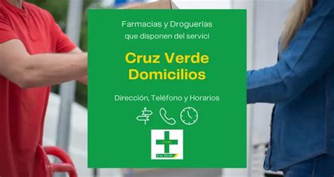 Cruz Verde Domicilios Droguerías y Teléfono 2023