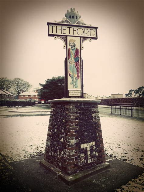 Thetford A Picture I Snapped Of One Of The Town Signs In T Flickr