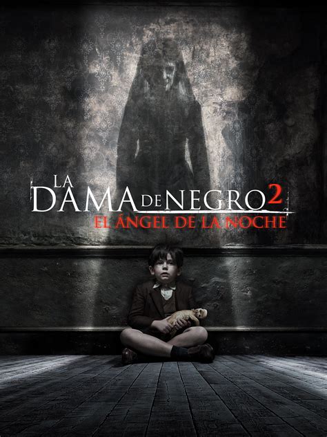 Prime Video La Dama De Negro El Ngel De La Muerte