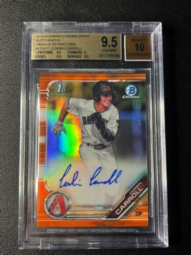 Corbin Carroll Bgs Bowman Chrome Draft Orange Refractor Auto