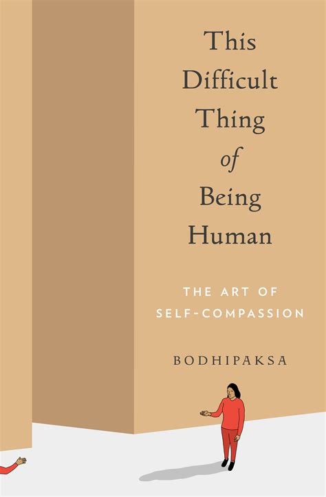 This Difficult Thing of Being Human – Parallax Press