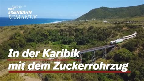 Karibik Kreuzfahrt Mit Dem Zuckerrohrzug St Kitts Scenic Railway