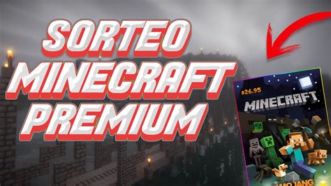 SORTEO 10 CUENTAS MINECRAFT PREMIUM MINECRAFT PREMIUM GRATIS