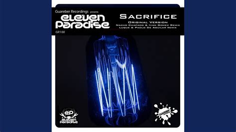 Sacrifice Nacho Chapado Ivan Gomez Mix Youtube