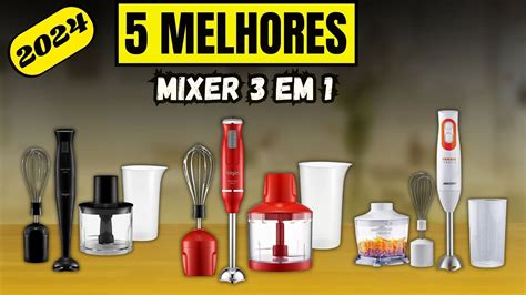 Melhor Mixer Top Melhores Mixer Em Custo E Benef Cio Qual