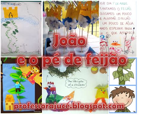 Professora Juce João e o pé de feijão Educação Infantil