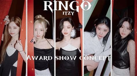 Itzy Ringo Intro Dance Break Award Show Perf Concept