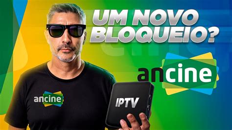 Ancine Vai Come Ar A Bloquear O Iptv Entenda Youtube