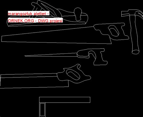 Marangozluk Aletleri Dwg Projesi Autocad Projeler