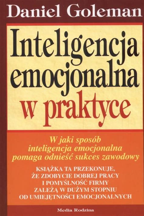 Inteligencja Emocjonalna Daniel Goleman W Bibliotece Pl