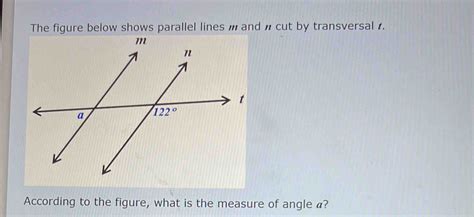 The Figure Below Shows Parallel Lines M And N Cut By Transversal T