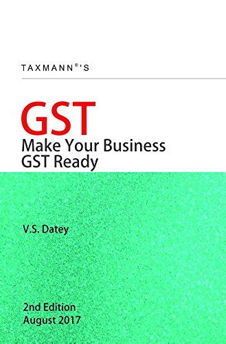 GST Make Your Business GST Ready Paperback V S Datey V S Datey V