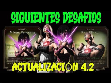 SIGUIENTES DESAFÍOS FILTRADOS ACTUALIZACIÓN 4 2 MORTAL KOMBAT MOBILE